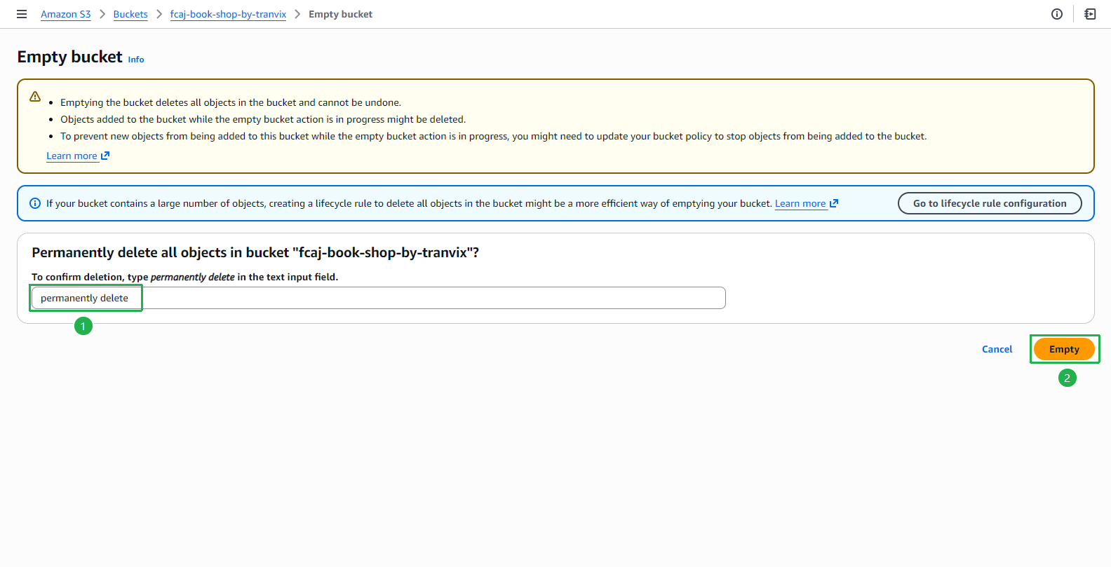 S3 - Empty bucket confirmation: type permanently delete